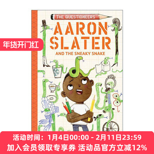 英文原版 Aaron Slater and the Sneaky Snake The Questioneers Book 06 梦想行动派系列06 亚伦·斯莱特与狡猾的蛇 STEAM教育