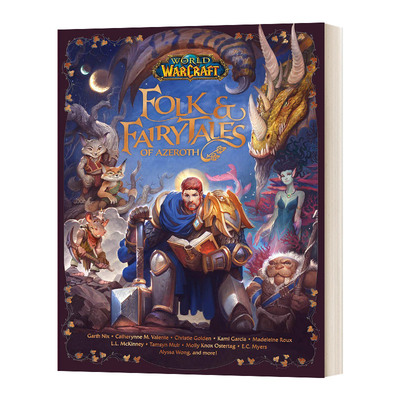 英文原版 World of Warcraft Folk & Fairy Tales of Azeroth 魔兽世界艾泽拉斯人物故事集 精装 英文版 进口英语原版书籍