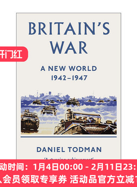 英文原版 Britain's War A New World 1942-1947 不列颠的战争 卷二 英文版 进口英语原版书籍