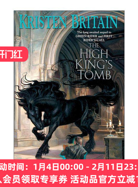 英文原版 The High King's Tomb Green Rider 03 绿骑士系列3 至尊王之墓 奇幻冒险小说 Kristen Britain 英文版 进口英语原版书籍