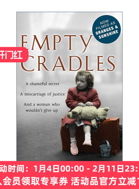 英文原版 Empty Cradles Oranges and Sunshine 空摇篮 英国跨国儿童贩卖丑闻 电影橙子与阳光原著 英文版 进口英语原版书籍