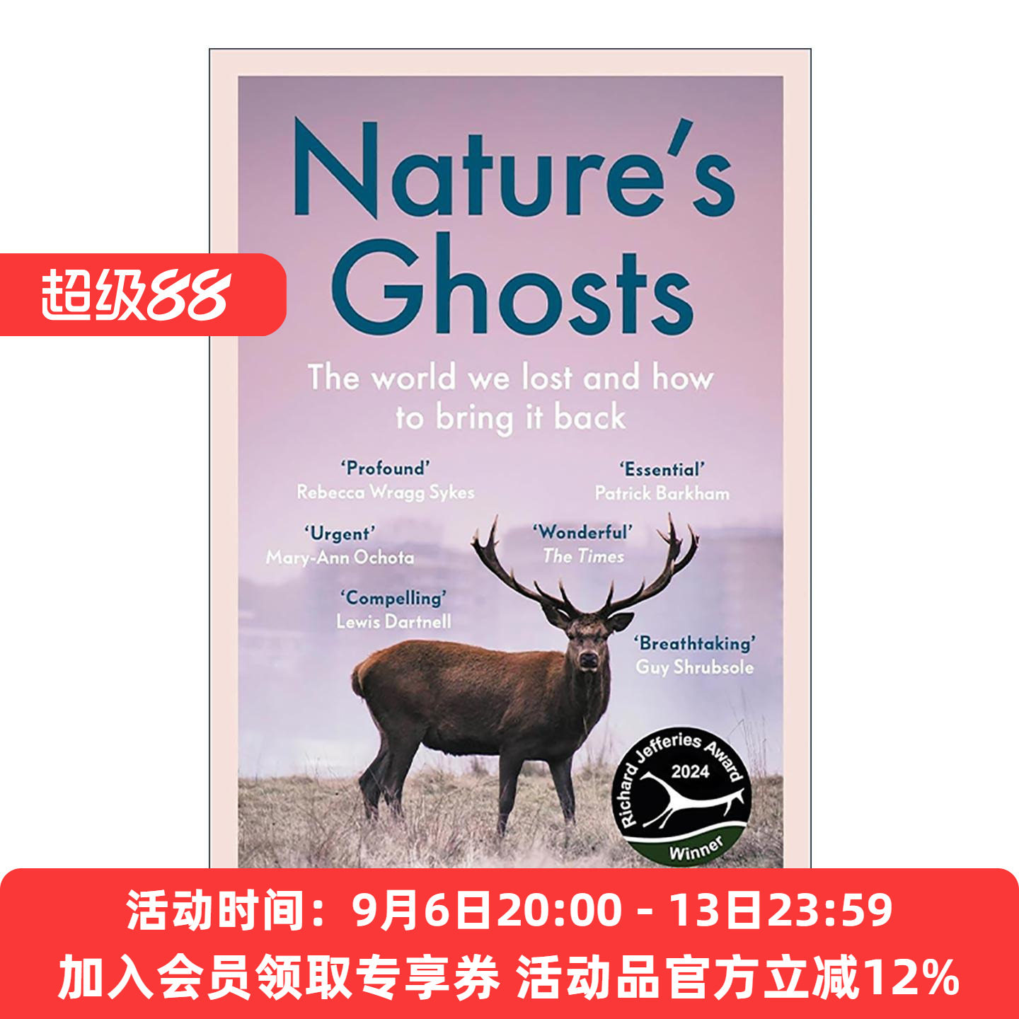 英文原版 Nature’s Ghosts 大自然的鬼魂 如何修复人类与地球的关系 Sophie Yeo 英文版 进口英语原版书籍
