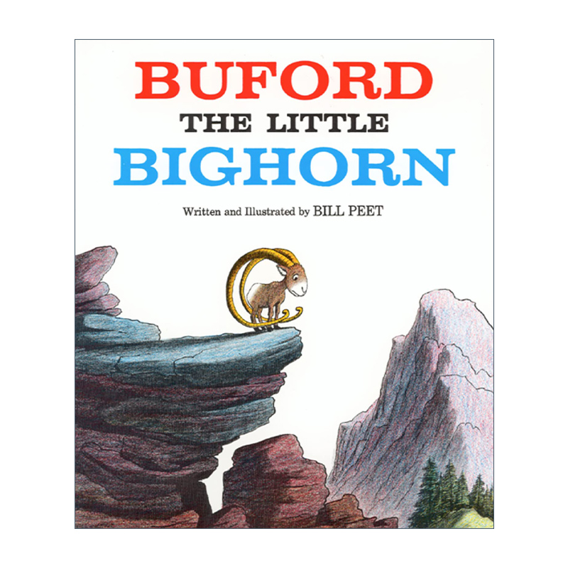 英文原版 Buford the Little Bighorn 会滑雪的大角山羊 阿布 凯迪克奖得主 迪斯尼故事创意人 Bill Peet 英文版 进口英语原版书籍