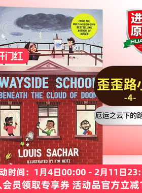 歪歪路小学4 英文原版 Wayside School Beneath the Cloud of Doom 厄运之云下的路边学校 儿童英语阅读故事书 洞holes同作者