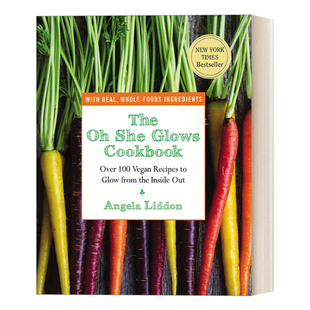 She 英文原版 进口英语原版 英文版 Cookbook The Angela 她在发光 Glows 噢 素食食谱 Liddon 书籍