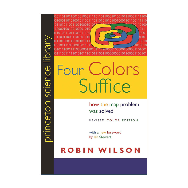 英文原版 Four Colors Suffice 四种颜色就够了 如何解决地图问题 修订全彩插图版 数学 Robin Wilson英文版 进口英语原版书籍