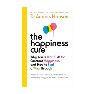 英文原版 The Happiness Cure 幸福疗法 生活不是永远一帆风顺 如何快乐渡过漫长一生 英文版 进口英语原版书籍