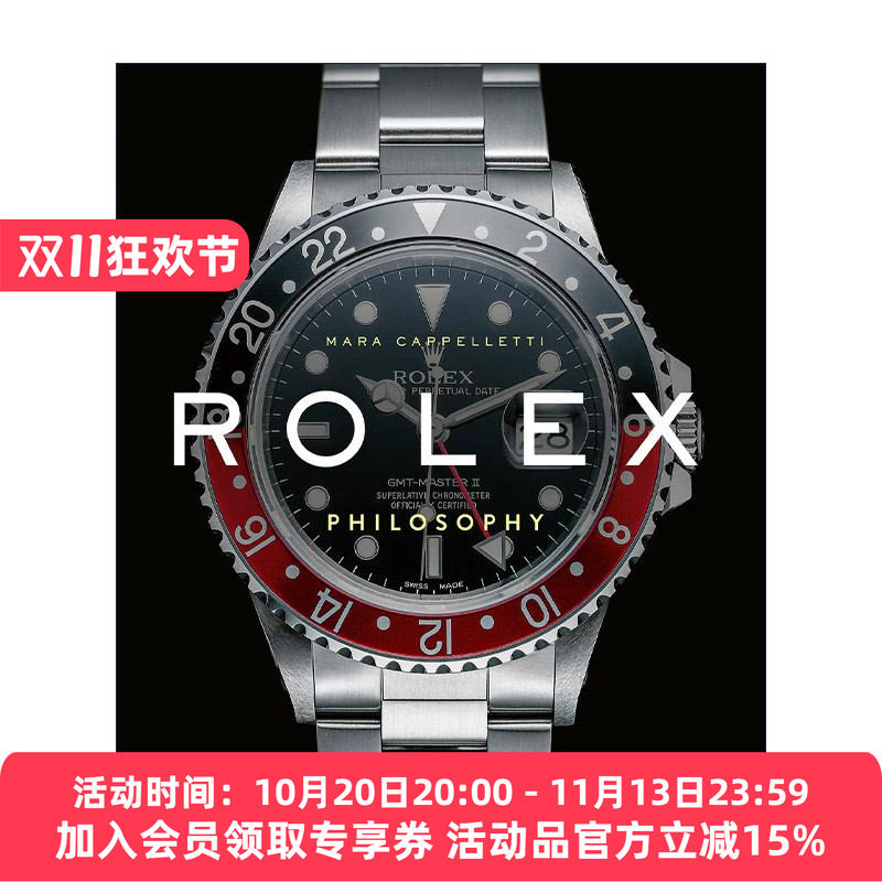 英文原版 Rolex Philosophy 劳力士哲学理念 钟表品牌时尚腕表设计精装 英文版 进口英语原版书籍