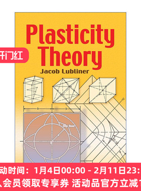 塑性理论  英文原版 Plasticity Theory 塑性力学 固体力学 机械工程 Jacob Lubliner 英文版 进口英语原版书籍