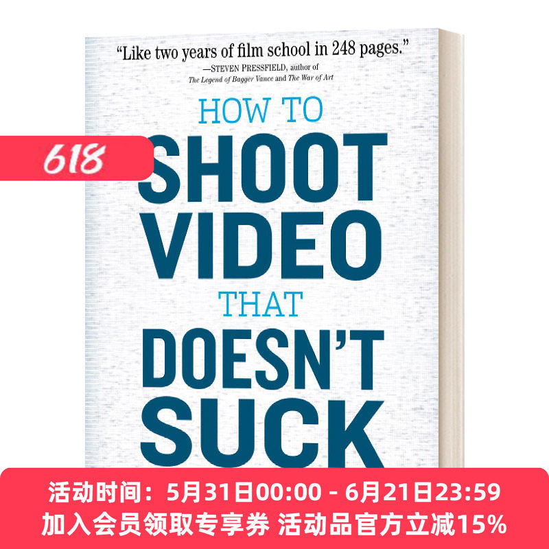 如何拍摄不糟糕的视频 英文原版 How to Shoot Video That Doesn't Suck 平装 英文版 进口英语原版书籍