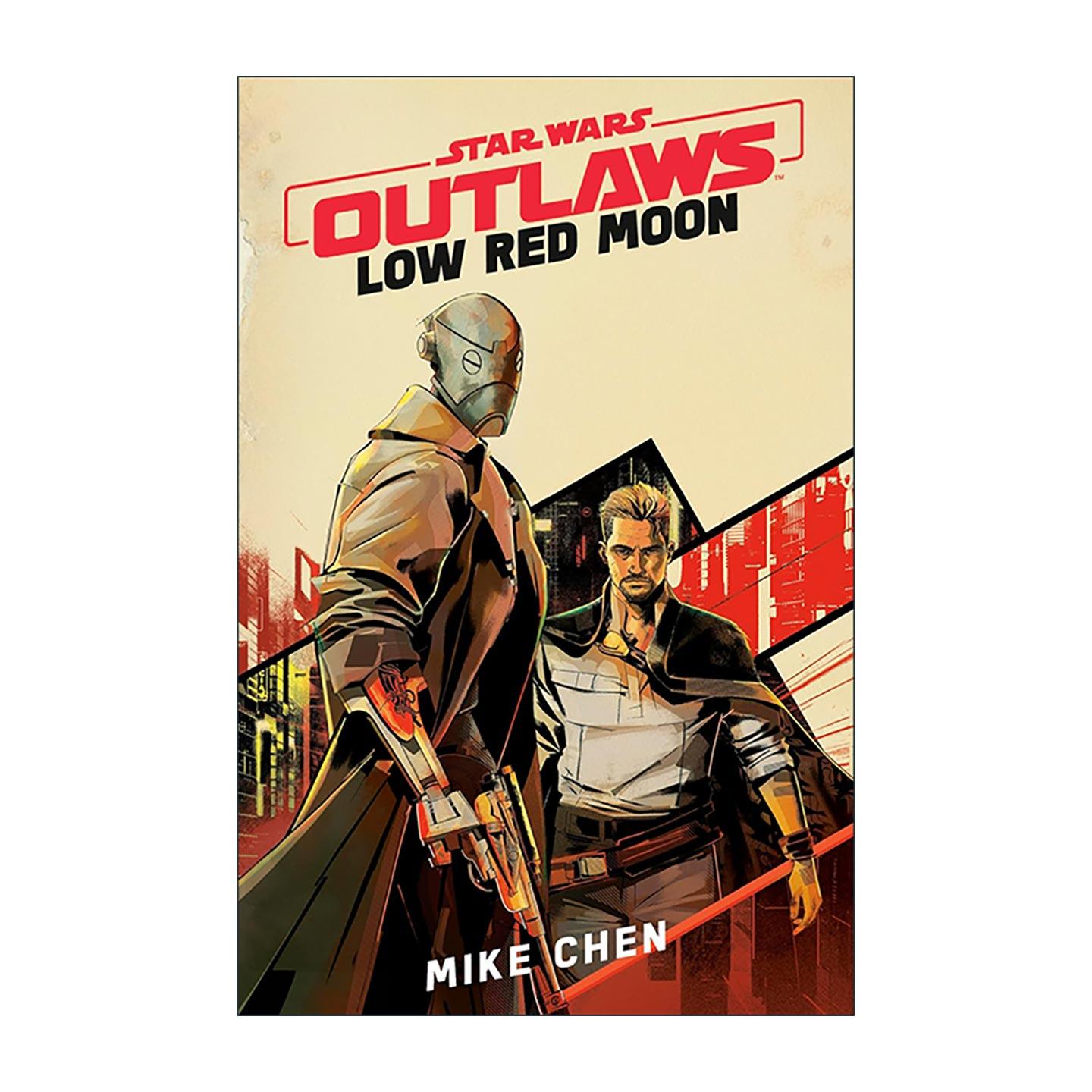 英文原版 Star Wars Outlaws Low Red Moon 星球大战 亡命之徒 红月低悬 育碧开放世界游戏正史前传 精装 英文版 进口英语原版书籍