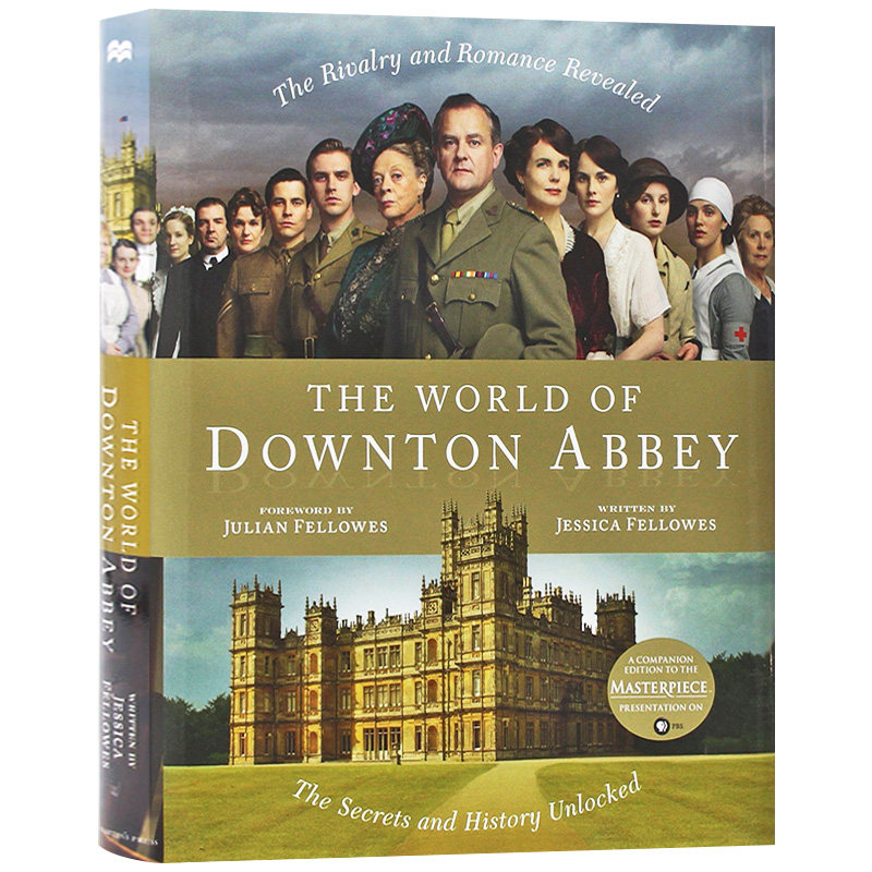 唐顿庄园的世界 英文原版 The World of Downton Abbey BBC同名英剧 艾美奖获奖电视剧的幕后剧情 秘密历史 英文版进口英语书