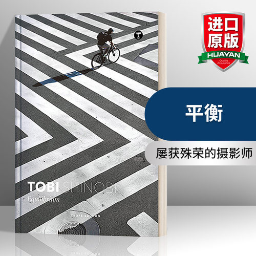 平衡 英文原版 Tobi Shinobi Equilibrium 人文街道景观航拍空拍创意构图 精装 英文版 进口英语原版书籍