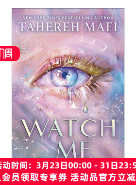 英文原版 Watch Me 看着我 Tahereh Mafi 摧毁我新共和系列1 英文版 进口英语原版书籍