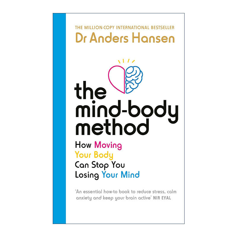 英文原版 The Mind-Body Method 身心疗法 活动身体更有利于你的心灵健康 安德斯·汉森 英文版 进口英语原版书籍