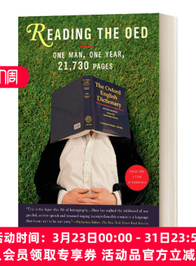英文原版 Reading the OED One Man  One Year  21 730 Pages 阅读 牛津英语词典 一个人，一年，21730页 英文版 进口英语原版书籍