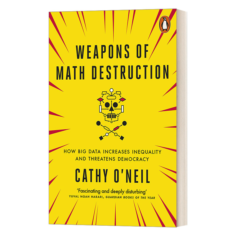 英文原版 Weapons of Math Destruction算法霸权数学杀伤性武器的威胁凯西·奥尼尔英文版进口英语原版书籍