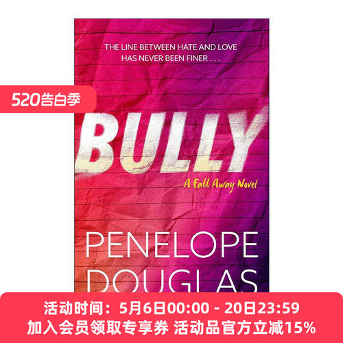 英文原版 Bully 恶霸 浪漫爱情小说 The Fall Away系列1 Penelope Douglas 英文版 进口英语原版书籍
