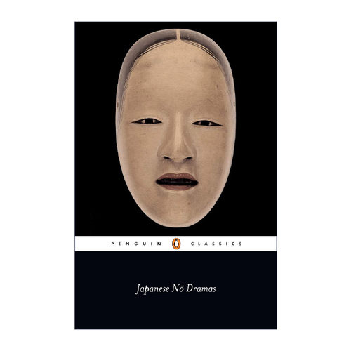 日本无戏剧  英文原版 Japanese No Dramas Penguin Classics 日本戏剧选集 企鹅经典 英文版 进口英语原版书籍