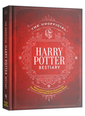 英文原版 Unofficial Harry Potter Bestiary 哈利波特非官方动物全书 英文版