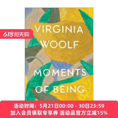 英文原版 Moments Of Being 存在的瞬间 弗吉尼亚·伍尔夫自传性长篇散文集 第2版 英文版 进口英语原版书籍