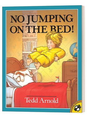 英文原版 No Jumping on the Bed! 不能在床上跳！苍蝇小子Fly Guy同作家Tedd Arnold 幽默逗趣全彩漫画绘本故事书 英文版 进口书