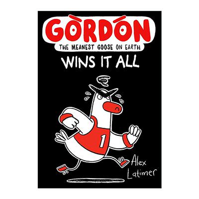 英文原版 Gordon Wins It All 鹅戈登赢得一切 牛津幽默搞笑章节桥梁书 英文版 进口英语原版书籍