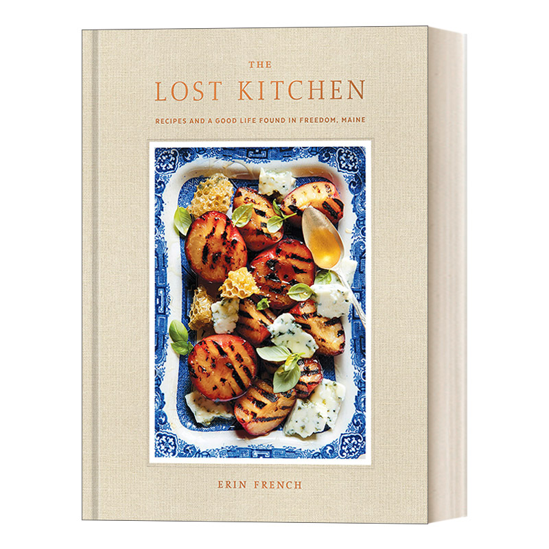 失落的厨房 英文原版 The Lost Kitchen 在缅因州的自由生活中发现的美味食谱 精装 Erin French 英文版 进口英语原版书籍