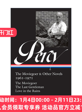 英文原版 Walker Percy The Moviegoer & Other Novels 1961-1971 沃克·珀西 看电影的人及其他小说 精装英文版进口英语原版书籍