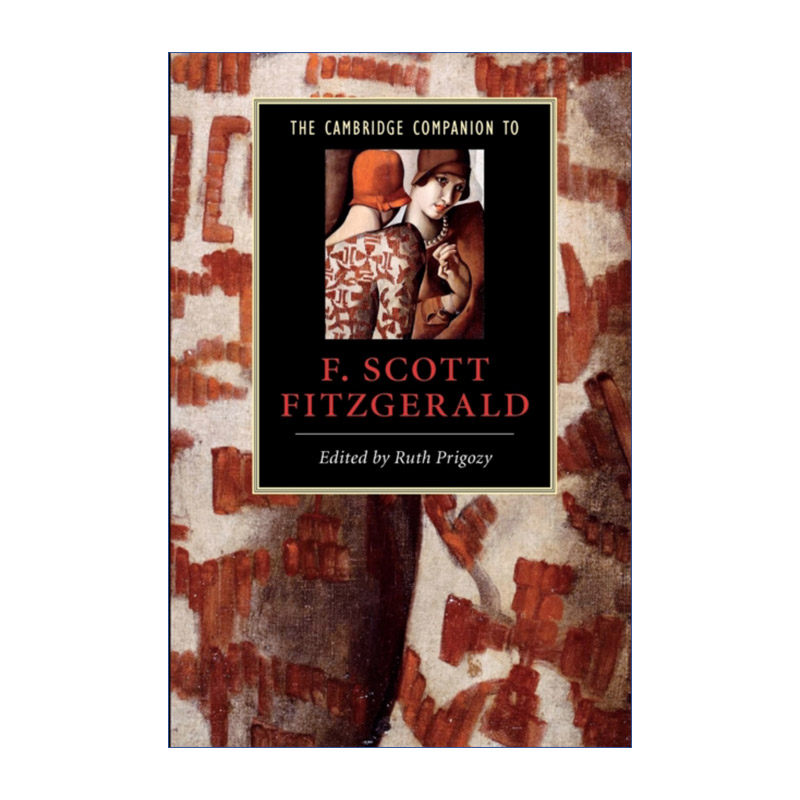 剑桥文学指南 菲兹杰拉德 英文原版 The Cambridge Companion to F Scott Fitzgerald F.S.英文版 进口英语原版书籍