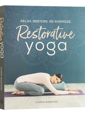 华研原版 恢复性瑜伽 放松，恢复，新活力 英文原版 Restorative Yoga 瑜伽练习指南 健康生活百科科普参考书 英文版 进口英语书籍