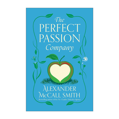 英文原版 The Perfect Passion Company 完美的激情陪伴 短篇小说集 Alexander McCall Smith 英文版 进口英语原版书籍