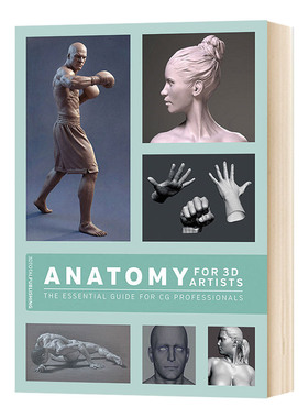 华研原版 3D艺术家的解剖学:CG专业人士的基本指南 英文原版 Anatomy for 3D Artists 3D动画人物制作 英文版 进口英语书籍
