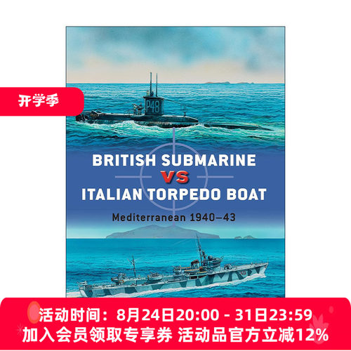 英文原版 British Submarine vs Italian Torpedo Boat 二战英国潜艇VS意大利鱼雷艇 对战历史 英文版 进口英语原版书籍