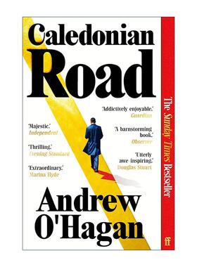 英文原版 Caledonian Road 卡利多尼亚路 安德鲁?奥哈根Andrew O'Hagan新作 命运交织的人生长卷 英文版 进口英语原版书籍