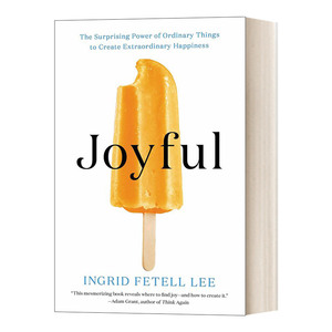 快乐美学 英文原版 Joyful 平凡之物创造非凡快乐 设计创新公司IDEO设计总监 TED演讲者 Ingrid Fetell Lee 英文 进口英语原版书籍