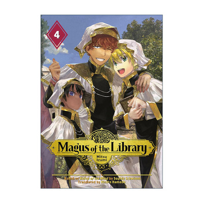 英文原版 Magus of the Library 4 图书馆的大魔法师4 奇幻冒险漫画 泉光Mitsu Izumi 讲谈社 英文版 进口英语原版书籍
