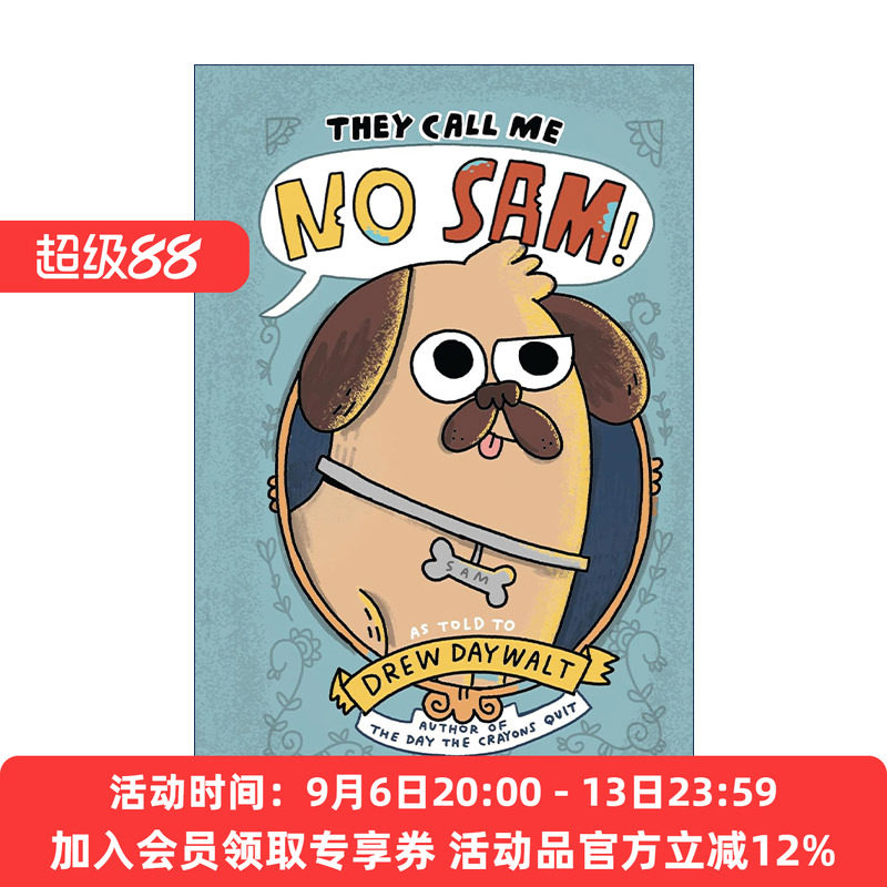 英文原版 They Call Me No Sam 哈巴狗山姆 精装动物故事 石头剪刀布传奇作者新作 英文版 进口英语原版书籍