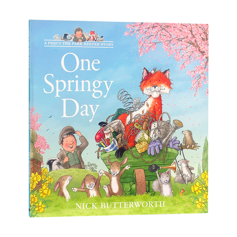 英文原版 One Springy Day 春意盎然的一天 帕西爷爷的爱心公园系列 Nick Butterworth 英文版 进口英语原版书籍