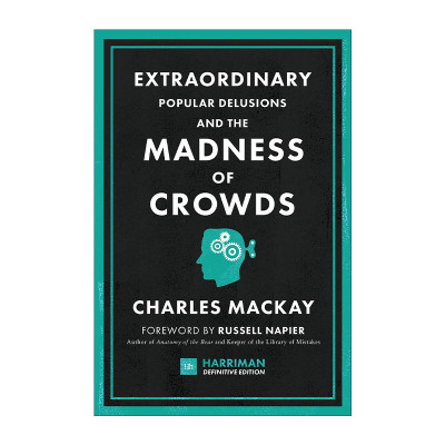 非同寻常的大众幻想与群众性癫狂  英文原版 Extraordinary Popular Delusions and the Madness of Crowds 精装 进口英语原版书籍