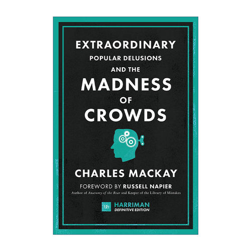 非同寻常的大众幻想与群众性癫狂  英文原版 Extraordinary Popular Delusions and the Madness of Crowds 精装 进口英语原版书籍