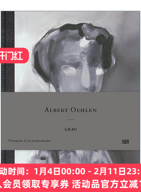英文原版 Albert Oehlen Grau 阿尔伯特·厄伦 灰色 画册精装 英文版 进口英语原版书籍