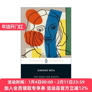 英文原版 The Need for Roots 扎根 人类责任宣言序论 西蒙娜·薇依 企鹅黑经典 英文版 进口英语原版书籍