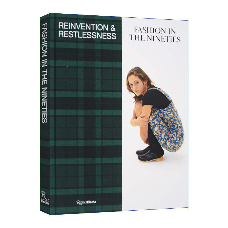 重塑与躁动 英文原版 Fashion in the Nineties 90年代的时尚 精装 Reinvention and Restlessness 英文版 进口英语原版书籍