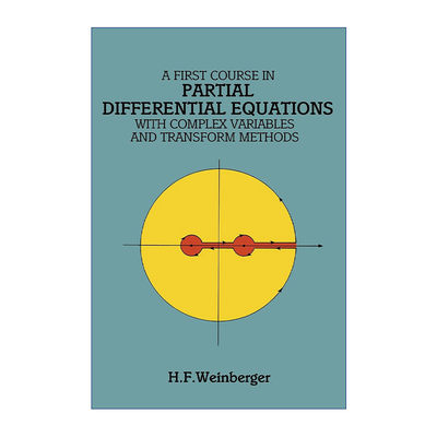 偏微分方程第一堂课  英文原版 A First Course in Partial Differential Equations 复变函数与变换法 英文版 进口英语原版书籍