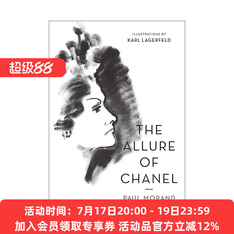 英文原版 The Allure of Chanel Illustrated 香奈儿的态度 保罗·莫朗 豪华插图版 老佛爷Karl Lagerfeld插画 进口英语原版书籍
