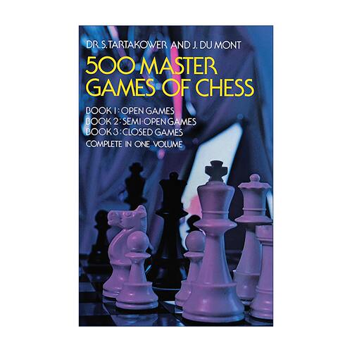 500场国际象棋大师赛 英文原版 500 Master Games of Chess 英文版 进口英语原版书籍