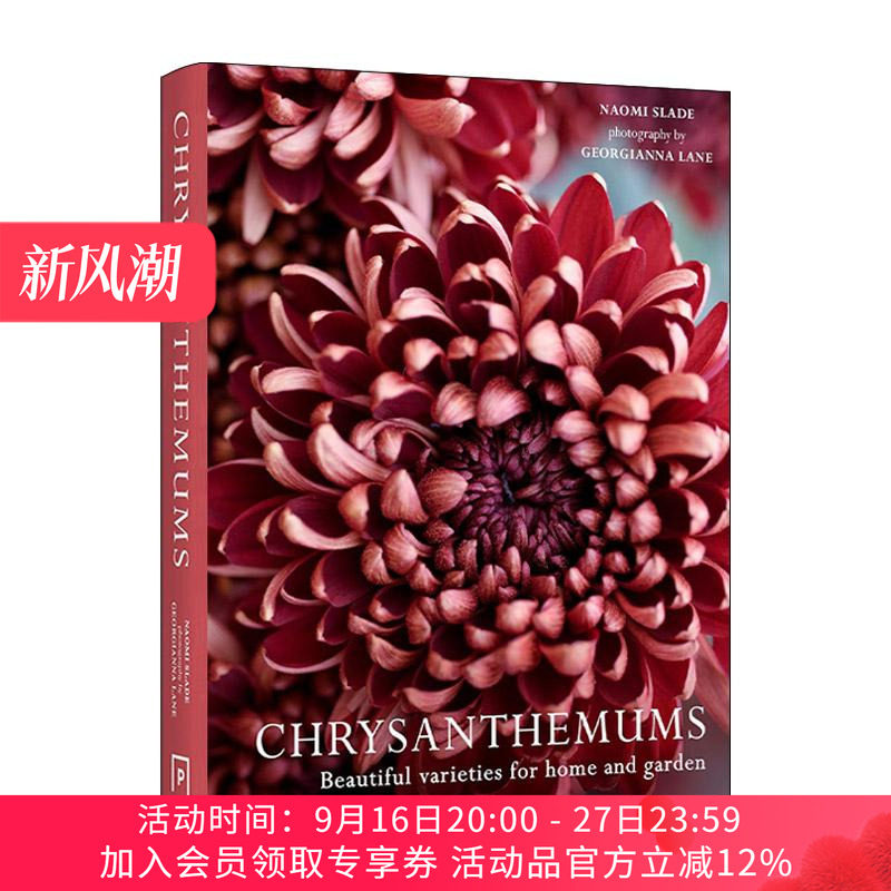 英文原版 Chrysanthemums Beautiful Varieties For Home and Garden 菊花 适合家庭和花园的美丽品种 精装花卉画册 英文版