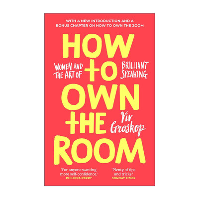 英文原版 How to Own the Room 如何赢得满堂彩 女人和谈笑风生的艺术 薇弗?格罗索 精装 英文版 进口英语原版书籍