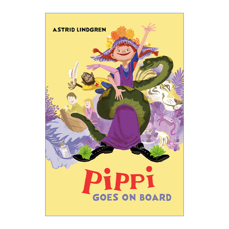 英文原版 Pippi Goes on Board 长袜子皮皮系列 皮皮上船啦 儿童经典小说 精装 Astrid Lindgren 英文版 进口英语原版书籍